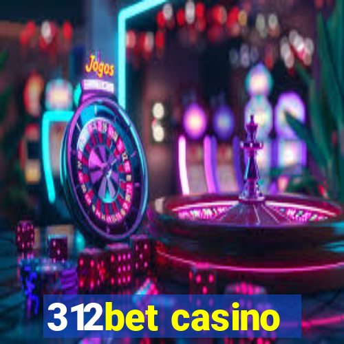 312bet casino